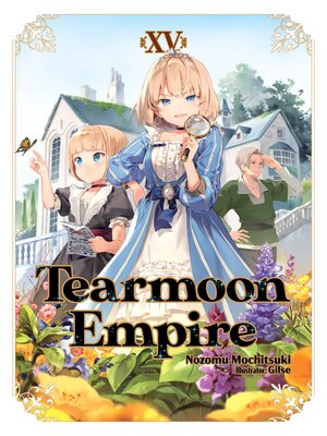 cover image of Tearmoon Empire, Volume 15